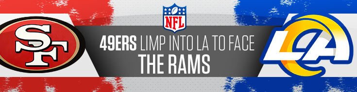 San Francisco 49ers Vs. Los Angeles Rams NFL Betting Action