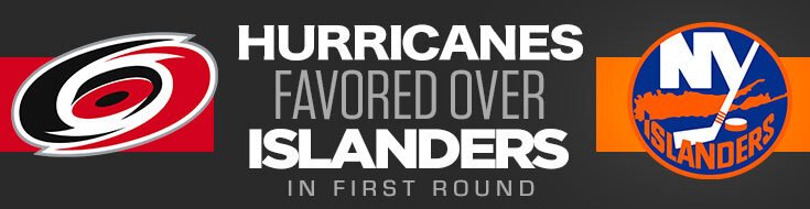 2023 Stanley Cup Playoff Preview: Hurricanes vs. Islanders