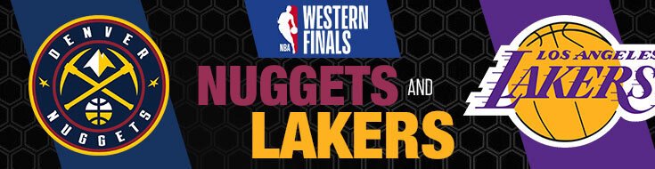 Lakers Vs. Nuggets NBA Playoffs Western Conference Finals Odds