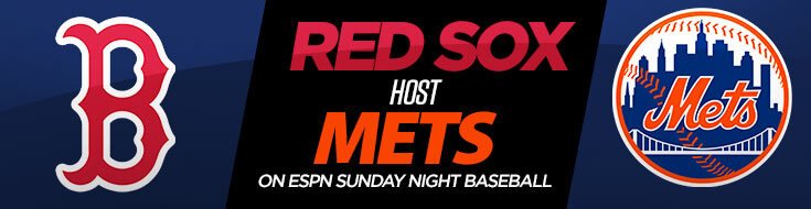 Mets vs Red Sox Odds, Prediction  Betting Picks for Sunday Night Baseball