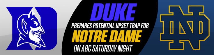 How To Watch The Notre Dame Fighting Irish vs Duke Blue Devils