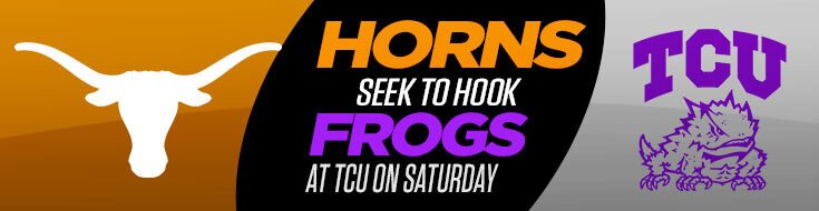 Texas Longhorns Vs. TCU Horned Frogs NCAAF Betting Odds