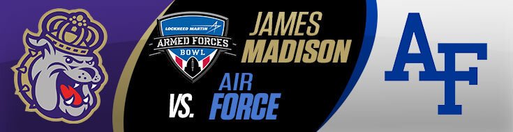 Armed Forces Bowl James Madison Vs. Air Force Betting Preview